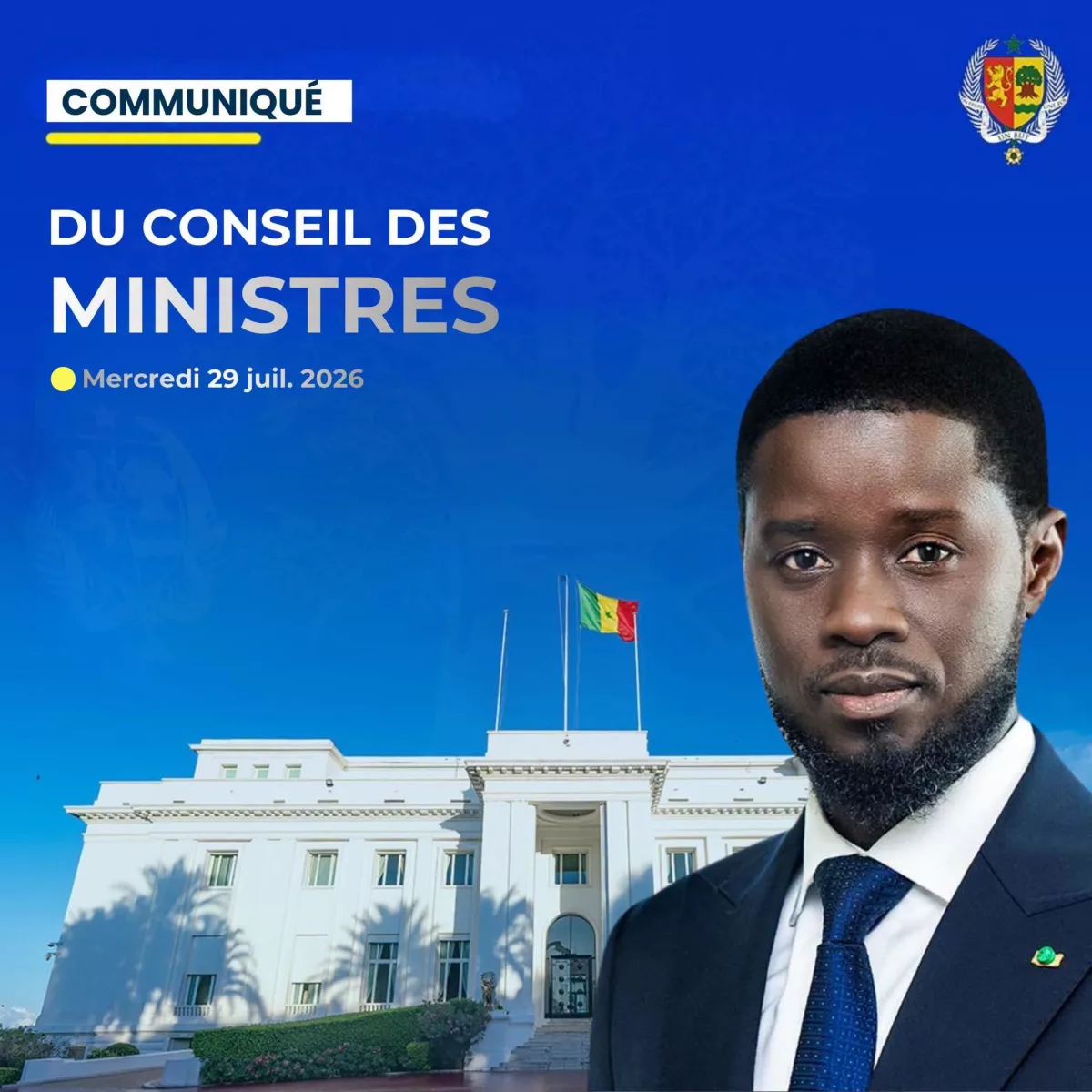 Le communiqué du Conseil des ministres du mercredi 29 juillet 2026