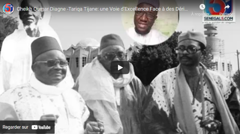 Cheikh Oumar Diagne -Tariqa Tijane: une Voie d'Excellence Face à des Dérives....