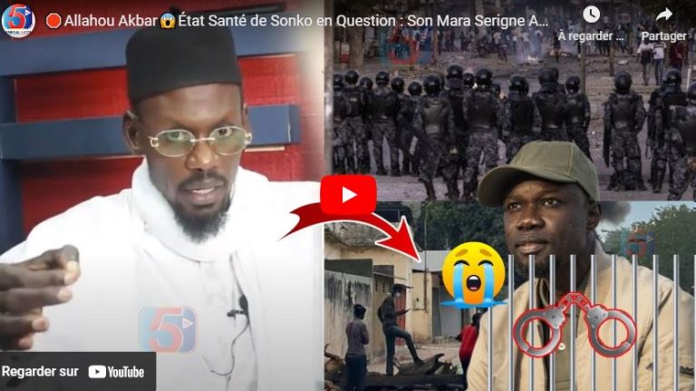 🛑Allahou Akbar😱État Santé de Sonko en Question : Son Mara Serigne Abdou Lahat Kéman Révèle et Men@ce