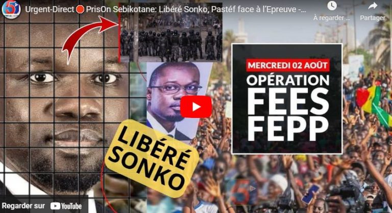 Urgent-Direct🛑PrisOn Sebikotane: Libéré Sonko, Pastéf face à l’Epreuve -Vendredi des D@ngers
