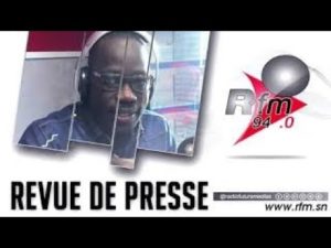 Revue de presse RFM (Wolof) du Lundi 14 Août 2023 avec Mamadou Mouhamed NDIAYE
