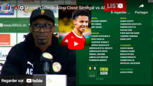 🚨⚽Urgent: Liste de Aliou Cissé Sénégal vs Algérie, Sofiane Diop Zappé, Lamine Camara