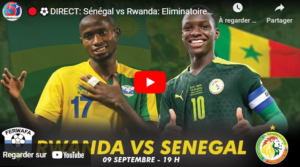 🔴⚽DIRECT: Sénégal vs Rwanda: Eliminatoires CAN 2023..Les 11 Probables avec Amara Diouf et Samba...