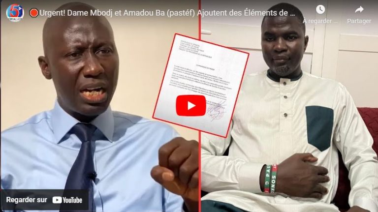 🛑Urgent! Dame Mbodj et Amadou Ba (pastéf) Ajoutent des Éléments de preuves sur Sonko…