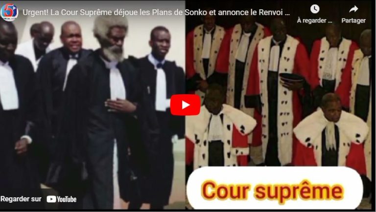 Urgent! La Cour Suprême déjoue les Plans de Sonko et annonce le Renvoi à Dakar...