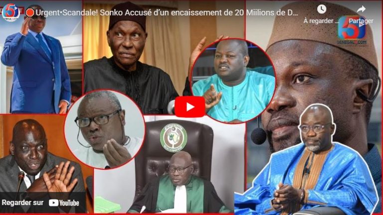 🛑Urgent•Scandale! Sonko Accusé d’un encaissement de 20 Miilions de Dollars à Qatar -1250 Milliards..