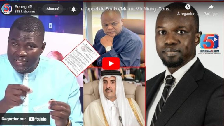 🛑Urgent! Cour Suprême Boucle l’appel de Sonko/Mame Mb.Niang -Conseil Constitutionnel Avertit -Qatar…