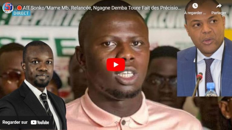 🛑Aff Sonko/Mame Mb. Relancée, Ngagne Demba Toure Fait des Précisions: Retour sur le Projet Prodac