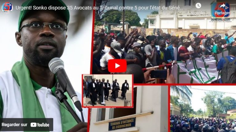 Urgent! Sonko dispose 35 Avocats au Tribunal contre 5 pour l’état du Sénégal