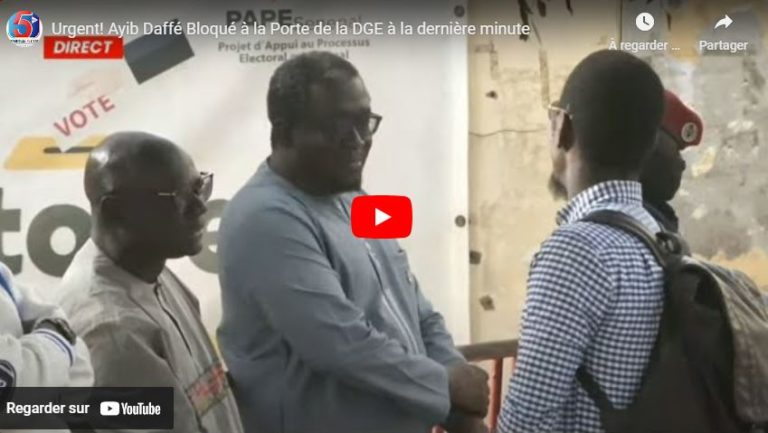Urgent! Ayib Daffé Bloqué à la Porte de la DGE à la dernière minute