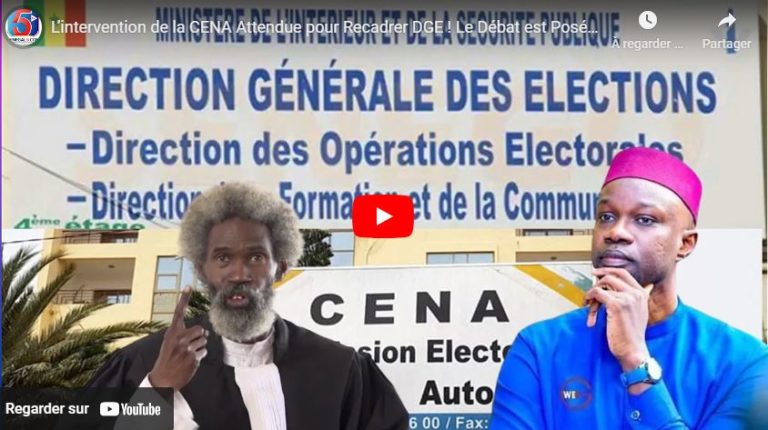 L’intervention de la CENA Attendue pour Recadrer DGE ! Le Débat est Posé…
