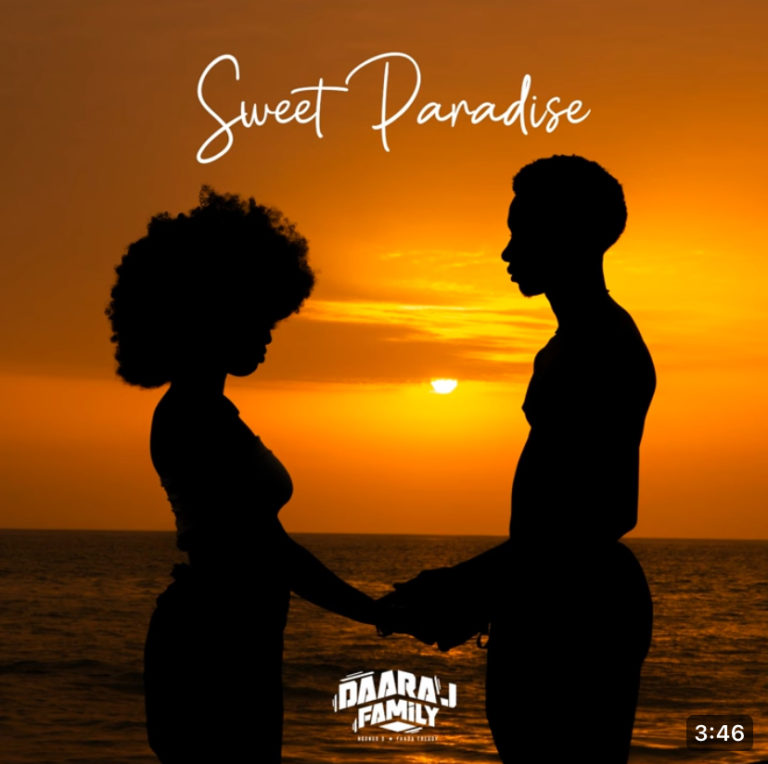 (Vidéo) : Daaraj Family dévoile un nouveau single «Sweet paradise »