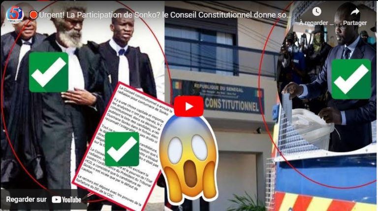🛑Urgent! La Participation de Sonko? le Conseil Constitutionnel donne son Verdic-7 Sages à l’Histoire