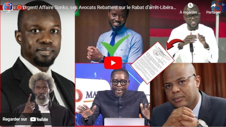 🛑Urgent! Affaire Sonko, ses Avocats Rebattent sur le Rabat d’arrêt-Libération Diomaye Faye imminente