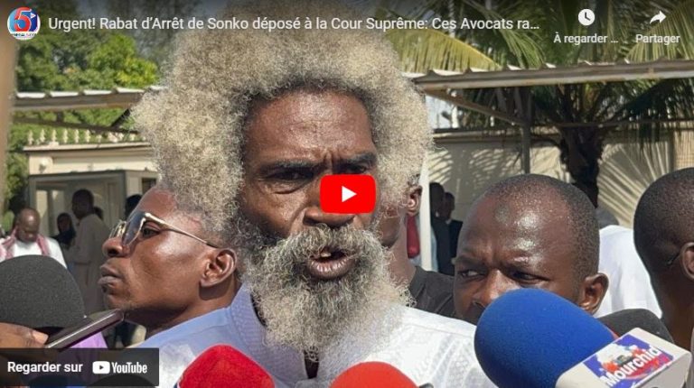 Urgent! Rabat d’Arrêt de Sonko déposé à la Cour Suprême: Ces Avocats rappellent de ce Rabat