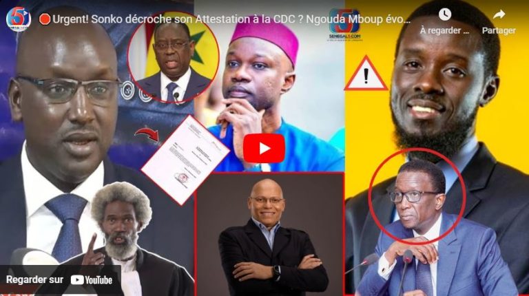 🛑Urgent! Sonko décroche son Attestation à la CDC ? Ngouda Mboup évoque L118 -C.C Délibére un instant