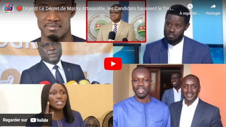🛑Urgent! Le Décret de Macky Attaquable, les Candidats haussent le Ton…