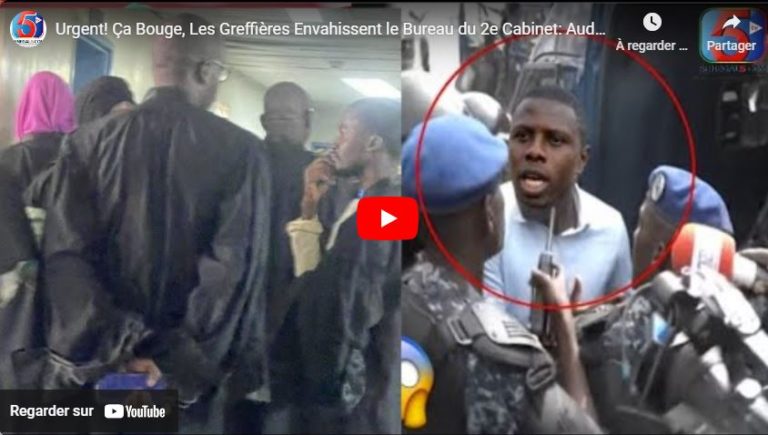 Urgent! Ça Bouge, Les Greffières Envahissent le Bureau du 2e Cabinet: Audition de Ngagne Demba Touré