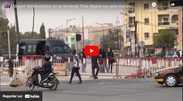 Urgent! Manifest@tion de ce Vendredi: l'Etat déploie ses gros moyens...