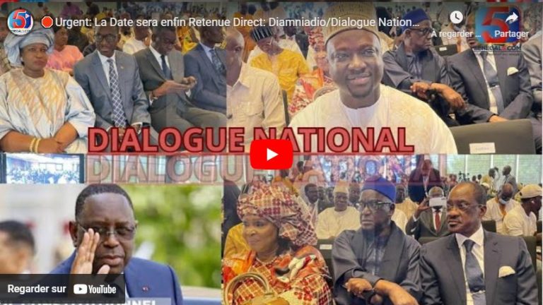 🛑Urgent: La Date sera enfin Retenue Direct: Diamniadio/Dialogue Nationale