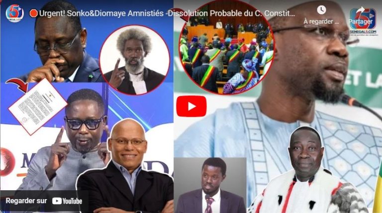 🛑Urgent! Sonko&Diomaye Amnistiés -Dissolution Probable du C. Constitutionnel -Macky Impose le Report