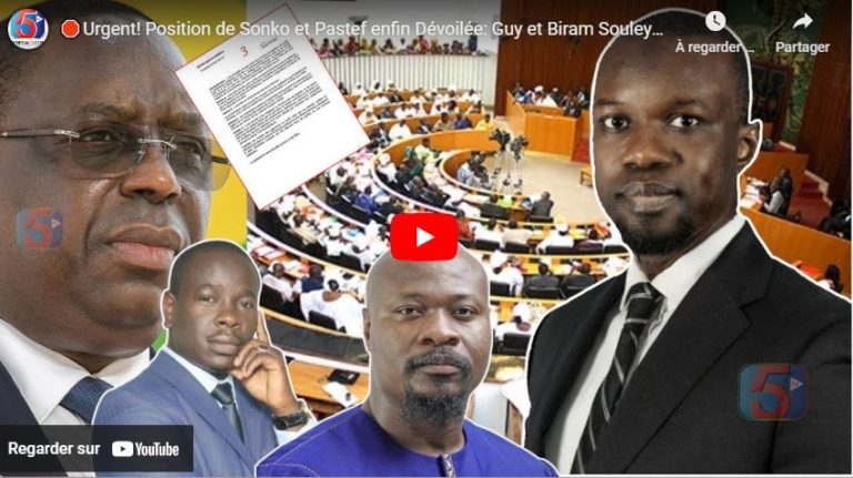 🛑Urgent! Position de Sonko et Pastef enfin Dévoilée: Guy et Biram Souleye prennent une Décision ?