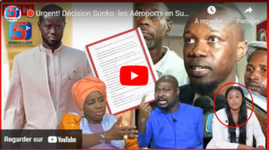 🛑Urgent! Décision Sonko -les Aéroports en Surveillance-Pdt Diomaye annule les Décrets -Les Zappés...