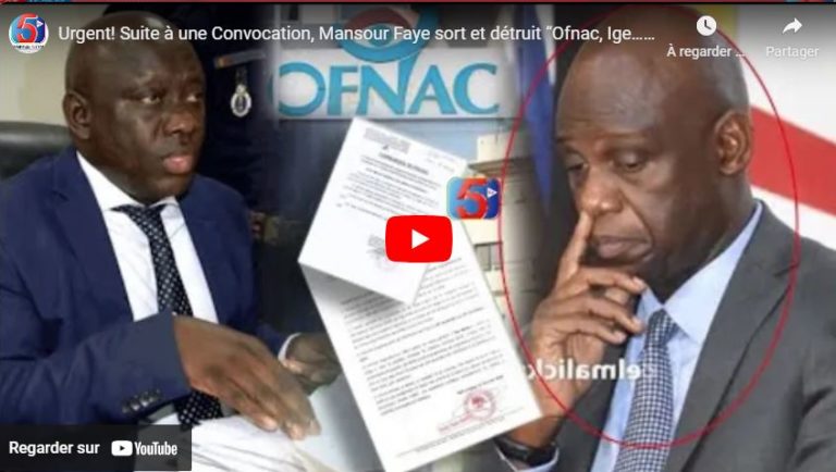 Urgent! Suite à une Convocation, Mansour Faye sort et détruit “Ofnac, Ige…ne n’ont jamais convoqué…”