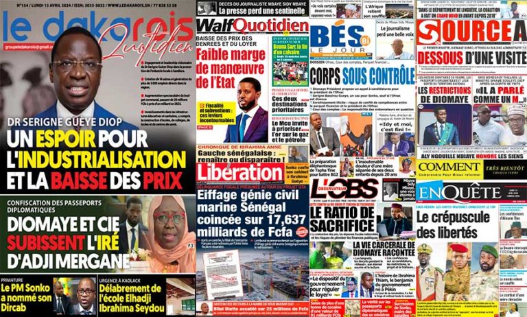 Découvrez les Unes des journaux sénégalais du lundi 15 avril 2024
