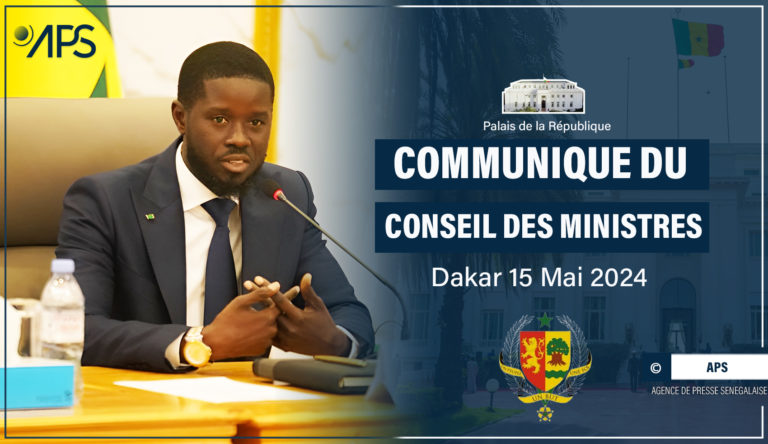 Le communiqué du Conseil des ministres du mercredi 15 mai 2024