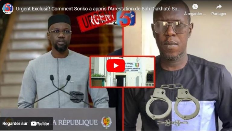 Urgent Exclusif! Comment Sonko a appris l’Arrestation de Bah Diakhaté Sonko mingi wone…”Ce Cadre pst