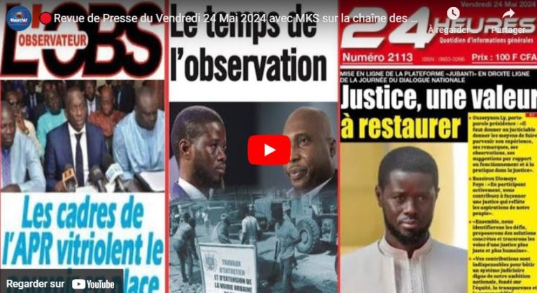 🔴Revue de Presse du Vendredi 24 Mai 2024 avec MKS sur la chaîne des valeurs Mourchid Tv