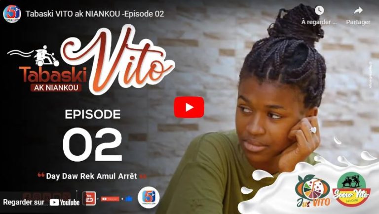 Tabaski VITO ak NIANKOU -Episode 02