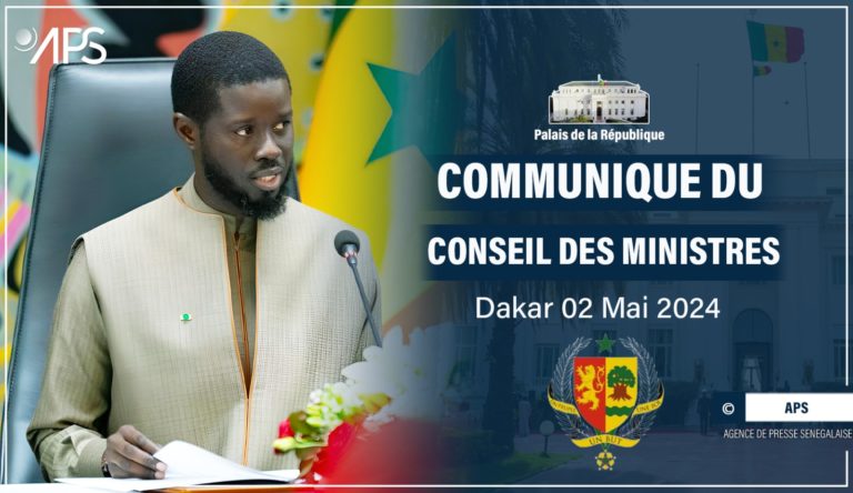 Le communiqué du Conseil des ministres du jeudi 02 mai 2024