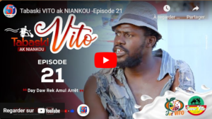Tabaski VITO ak NIANKOU -Episode 21