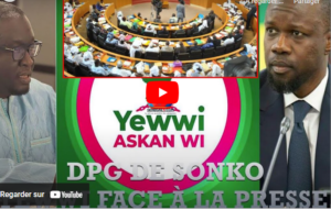 🛑En Direct Sonko à l'Assemblée , les Députes de Yewwi Askan Wi face à la Presse
