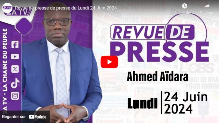 Revue de presse de presse du Lundi 24 Juin 2024