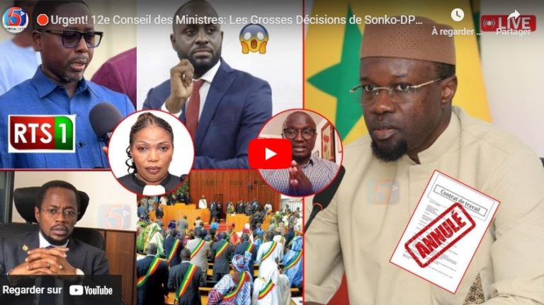 🛑Urgent! 12e Conseil des Ministres: Les Grosses Décisions de Sonko-DPG, Bocoum et Mbow attaquent