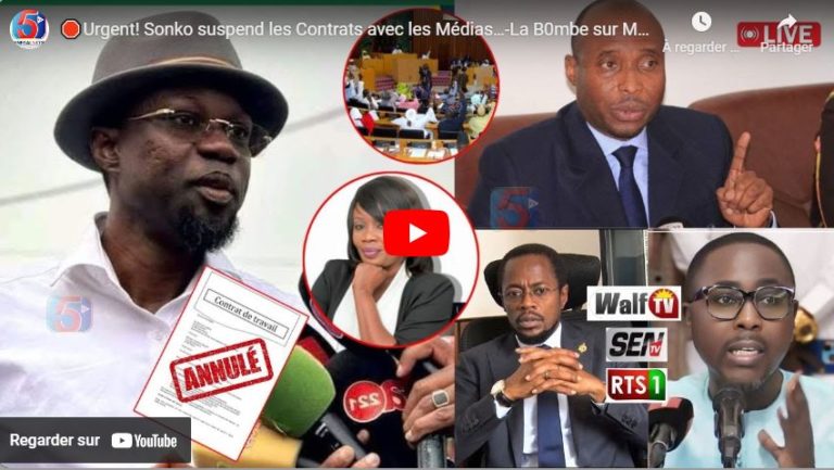 🛑Urgent! Sonko suspend les Contrats avec les Médias…-La B0mbe sur Madiambal, MNF, Bougane-Barth