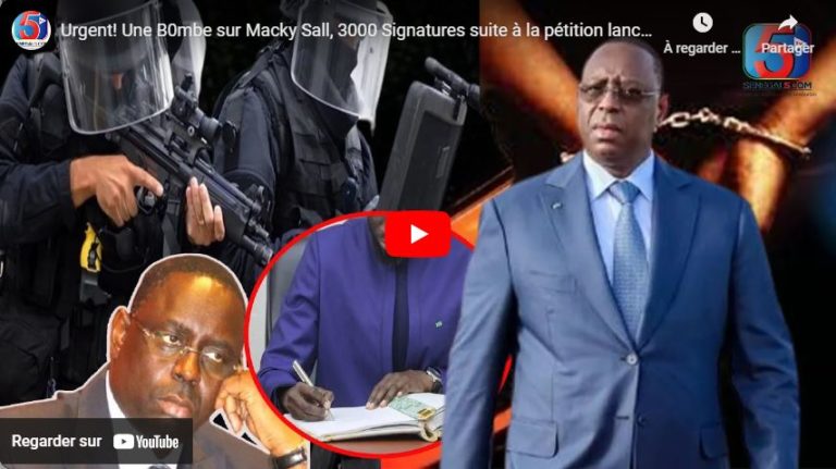 Urgent! Une B0mbe sur Macky Sall, 3000 Signatures suite à la pétition lancée, ONU saisie