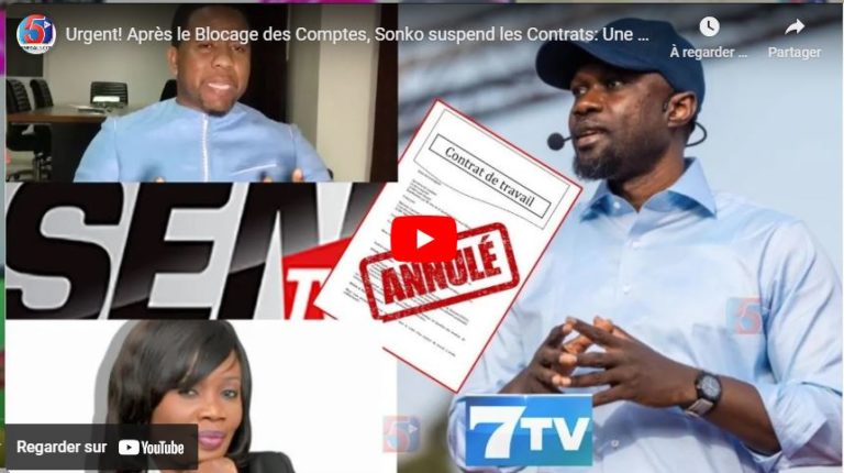Urgent! Après le Blocage des Comptes, Sonko suspend les Contrats: Une Grosse Décision sur MNF et cie