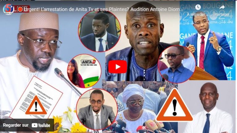 🛑Urgent! L’arrestation de Anita Tv et ses Plaintes? Audition Antoine Diom réclamée? Pape Alé annule