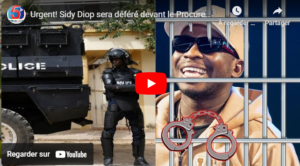 Urgent! Sidy Diop sera déféré devant le Procureur Ibrahima Ndoye au Tribunal de Dakar…