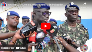 Urgent! 2 Nouvelles Arrestati0ns: Général Batiste Tine maîtrise l’intérieur du Pays…Arfan Révèle….