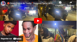 🛑Direct Police de Touba📍Supposé Tu€ur de Aziz Dabala est Transféré dernière minute…