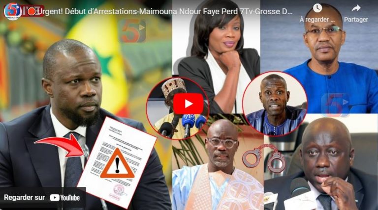 🛑Urgent! Début d’Arrestations-Maimouna Ndour Faye Perd 7Tv-Grosse Décision de Sonko et Diomaye…