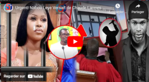 Urgent! Nabou Leye Versait de Chaude Larmes Durant son Interrogatoire "Aziz était mon Papa…"