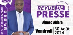 Revue de presse Ahmed Aïdara du Vendredi 30 Août 2024