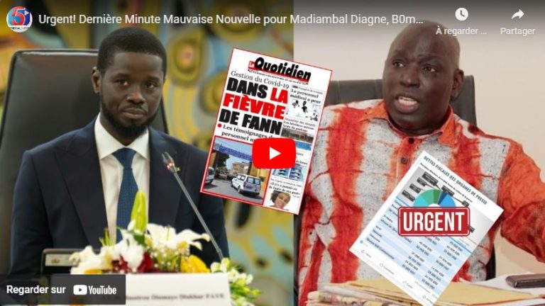 Urgent! Dernière Minute Mauvaise Nouvelle pour Madiambal Diagne, B0mbe sur l’Aide de 8M Quotidien