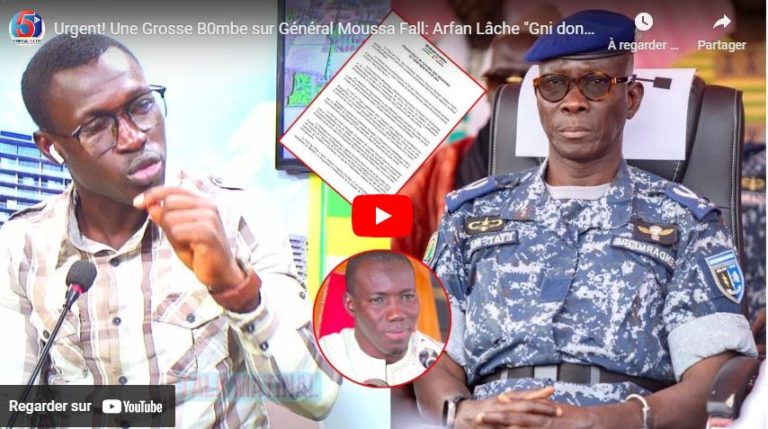 Urgent! Une Grosse B0mbe sur Général Moussa Fall: Arfan Lâche "Gni done ray nit gni si Macky…"